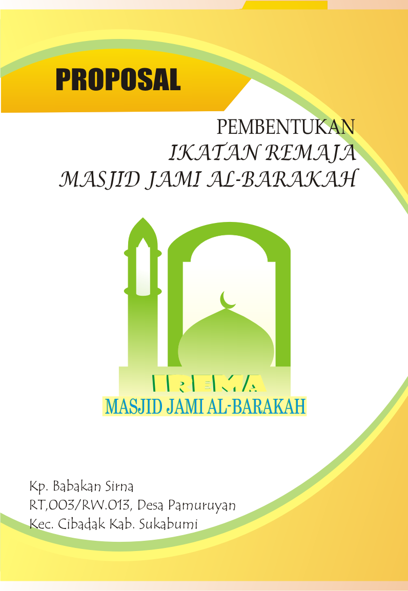 Coretan Suhaili Contoh Proposal Pembentukan Ikatan Remaja Masjid