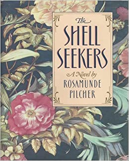The Shell Seekers, a wonderful novel by Rosamunde Pilcher