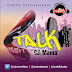 Hot Music: TALK ~ CJMama {@cjmamaflow} #TALK_by_CJ_Mama