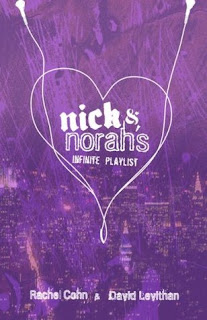 Nick & Norah's Infinite Playlist by Rachel Cohn & David Levithan