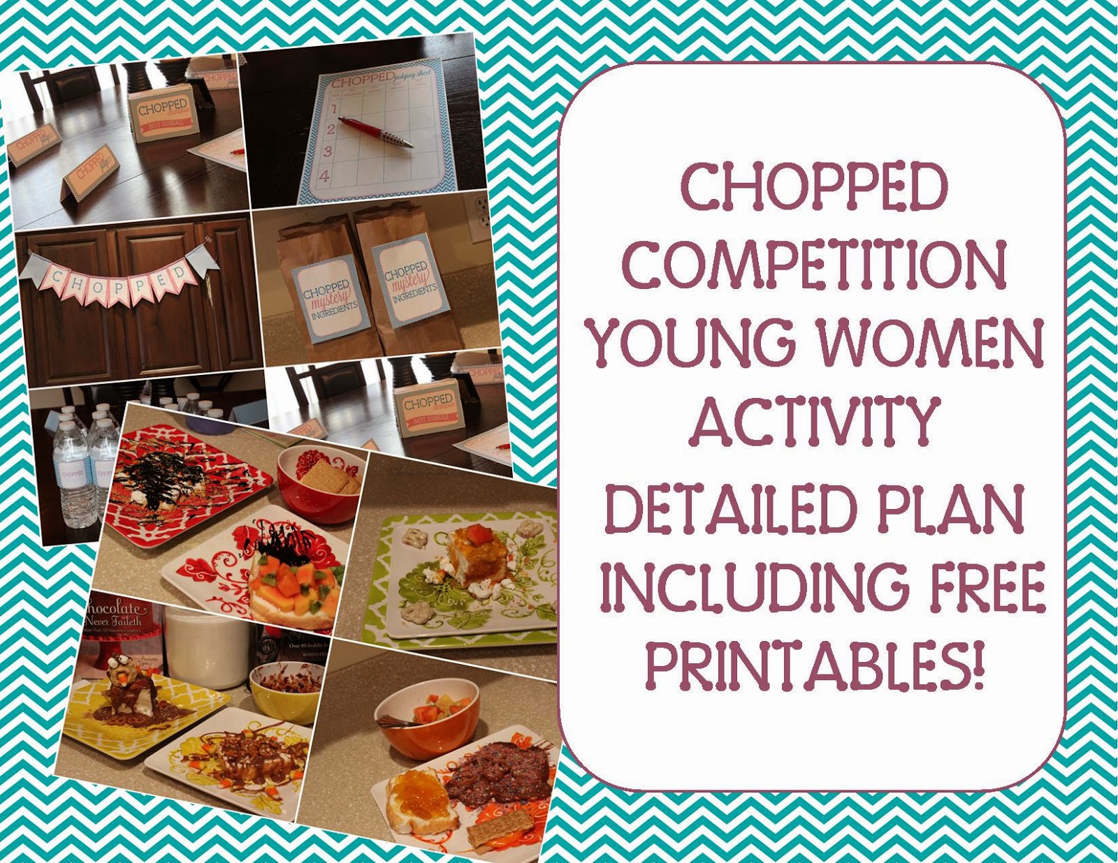 Recipes from Stephanie Chopped YW Activity