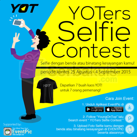YOTers Selfie Contest Berhadiah 7 Kaos YOT Keren YOTers Selfie Contest Berhadiah 7 Kaos YOT Keren