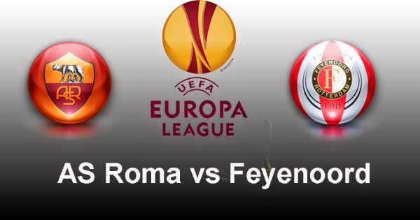 AS Roma vs Feyenoord AS Roma vs Feyenoord