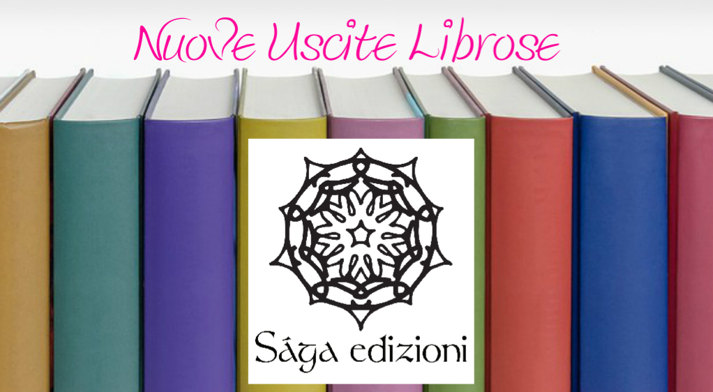 Saga Edizioni USCITE LIBROSE