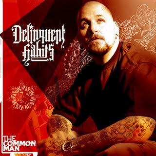 Delinquent Habits – The Common Man (CD) (2009) (FLAC + 320 kbps)