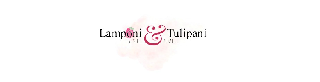 Lamponi e Tulipani