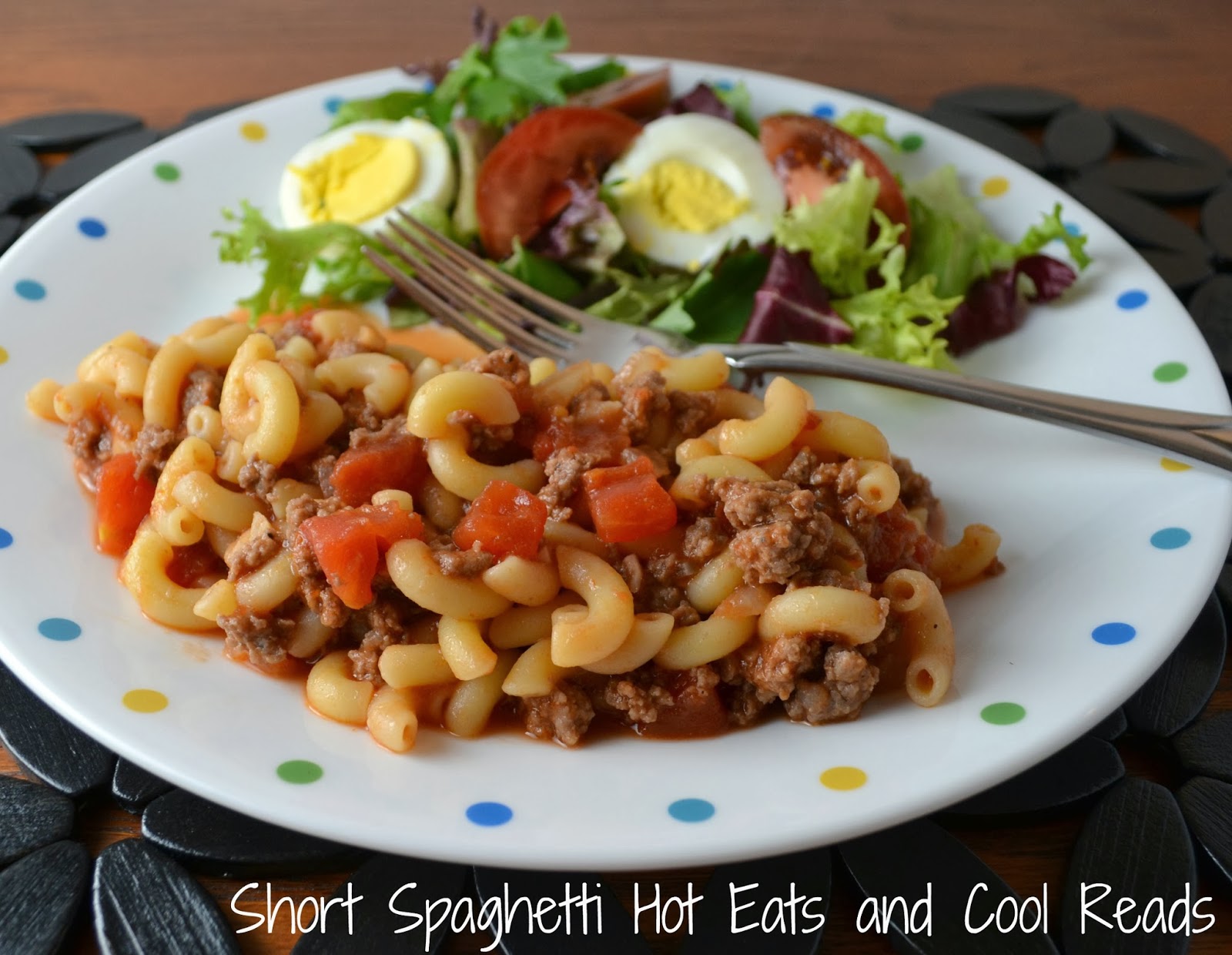 Hot Eats and Cool Reads Short Spaghetti aka Goulash Recipe