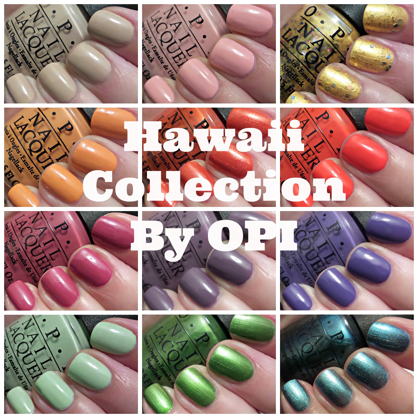 obsessive cosmetic hoarders unite new hawaii collection by opi
