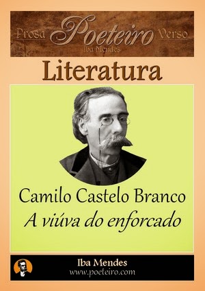  A viúva do enforcado, de  Camilo Castelo Branco