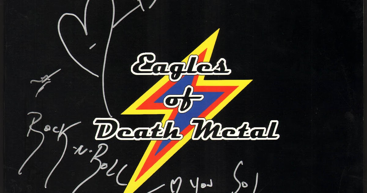 Peace Love Death Metal - Eagles of Death Metal Songs
