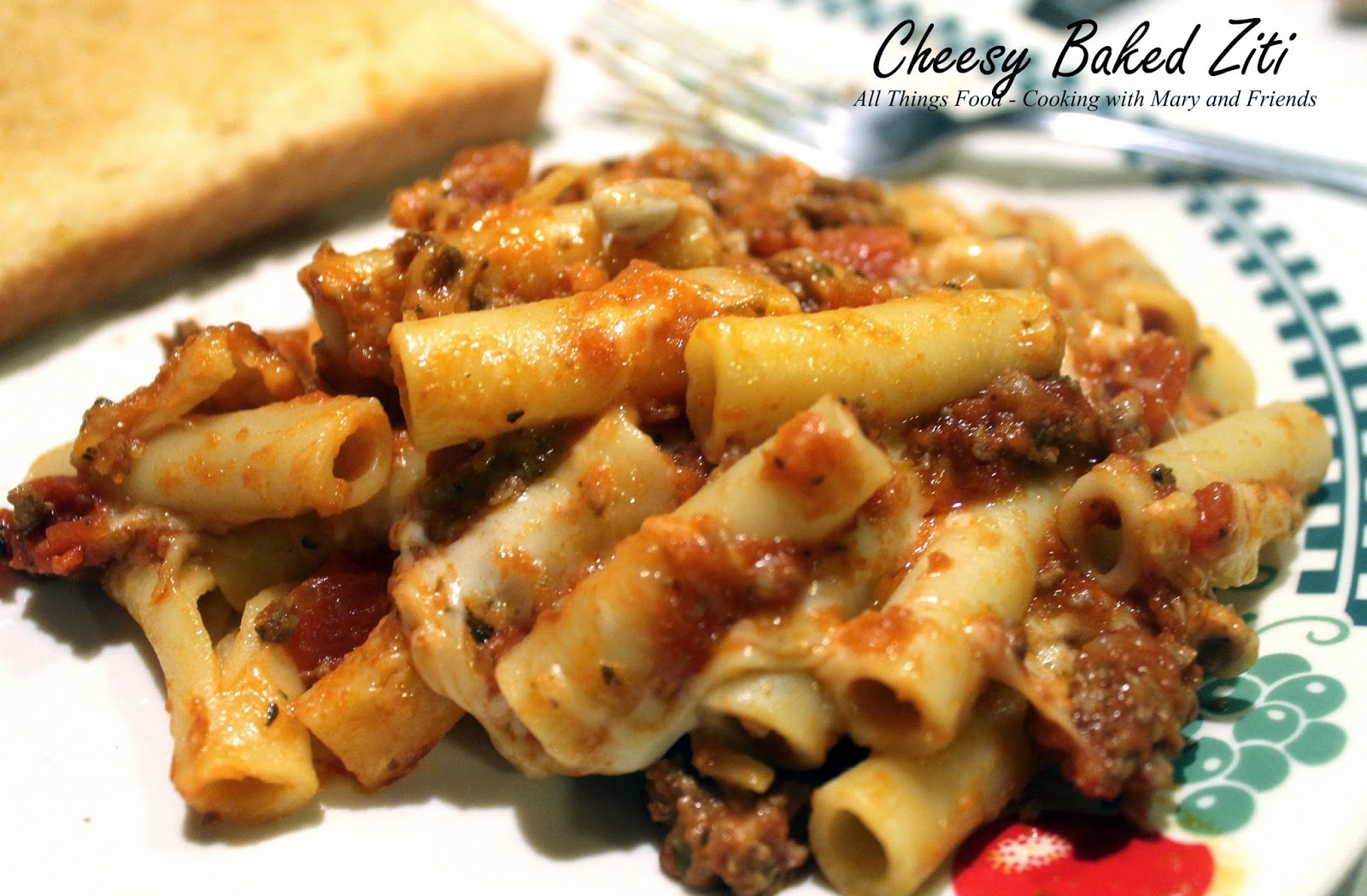 Cooking With Mary and Friends Cheesy Baked Ziti