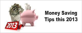 Money Saving tips 2013
