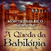 "A Queda da Babilónia" de Montserrat Rico Góngora