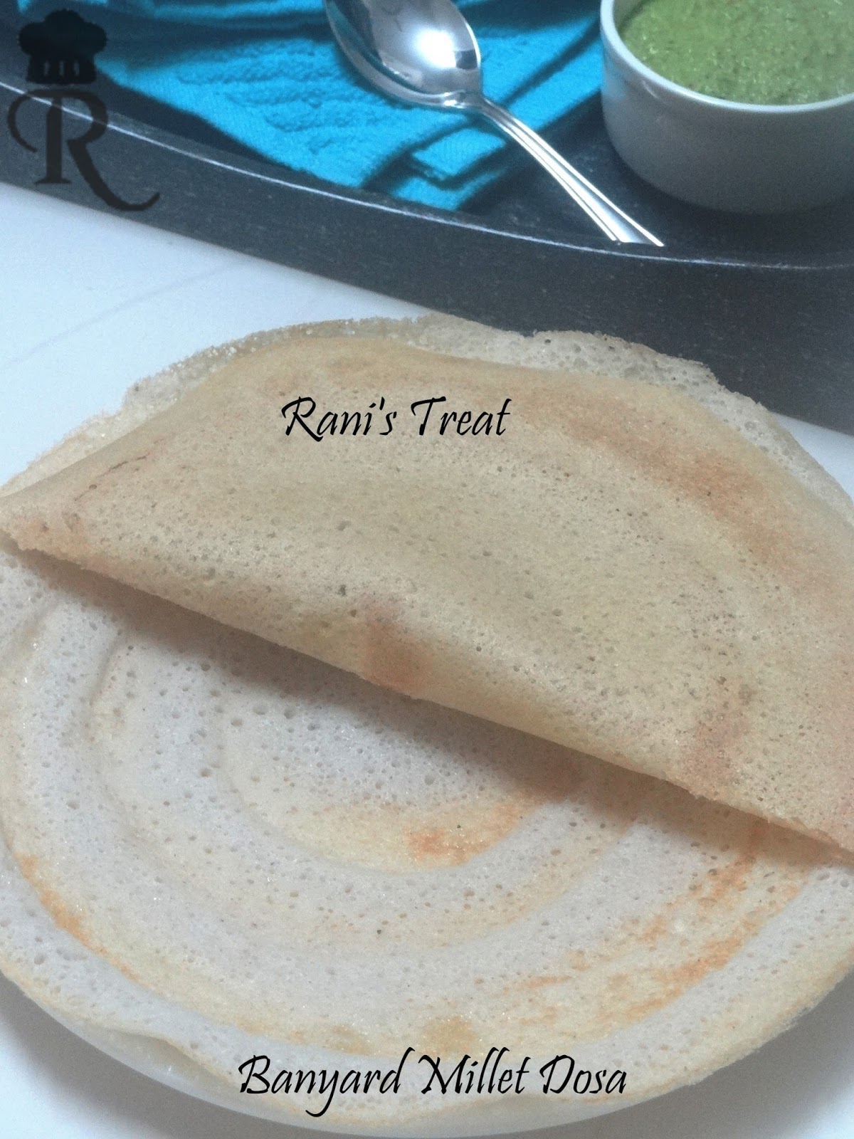 Rani's Treat Kuthiraivali Dosa Banyard Millet Crepe Millet