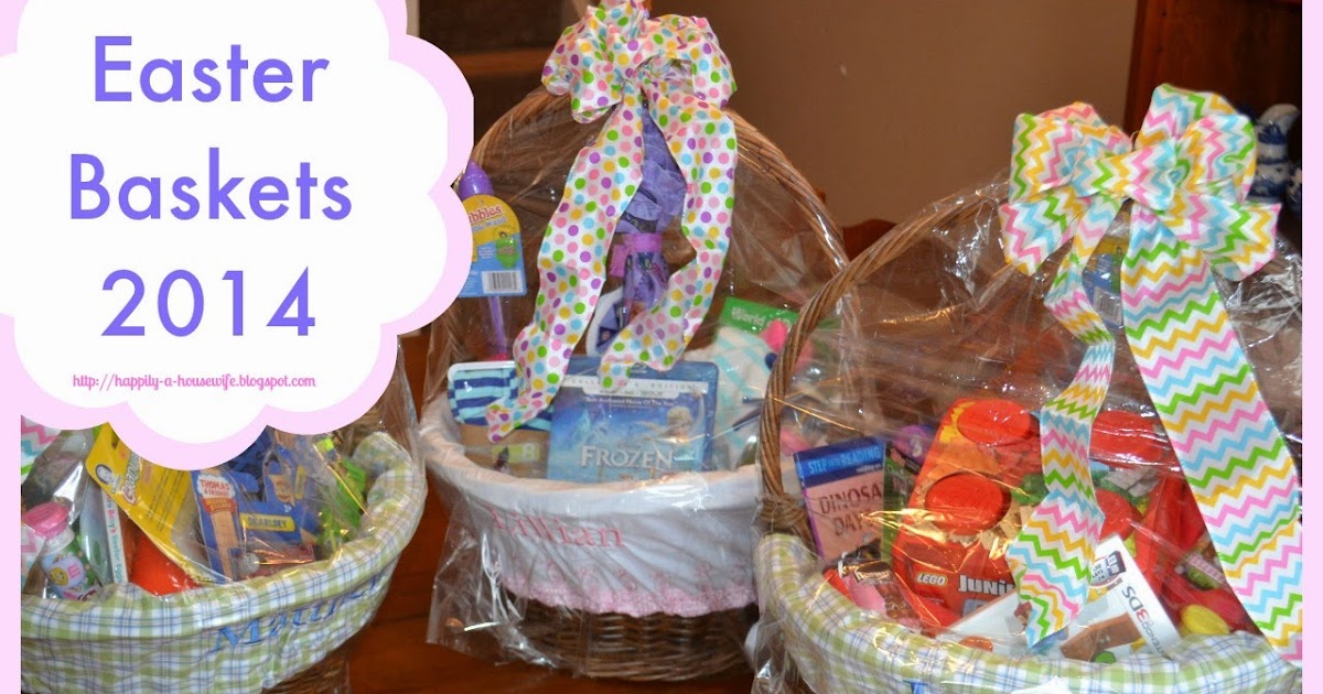 Happily A Housewife 2014 Easter Baskets