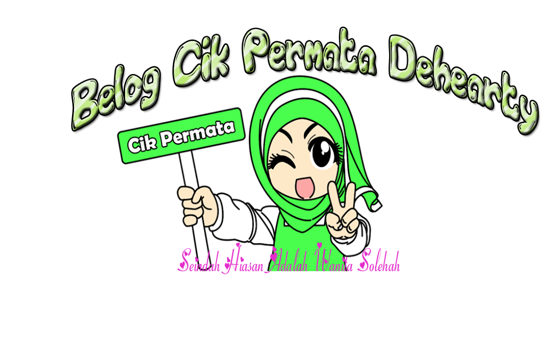 Belog Cik Permata_Dehearty