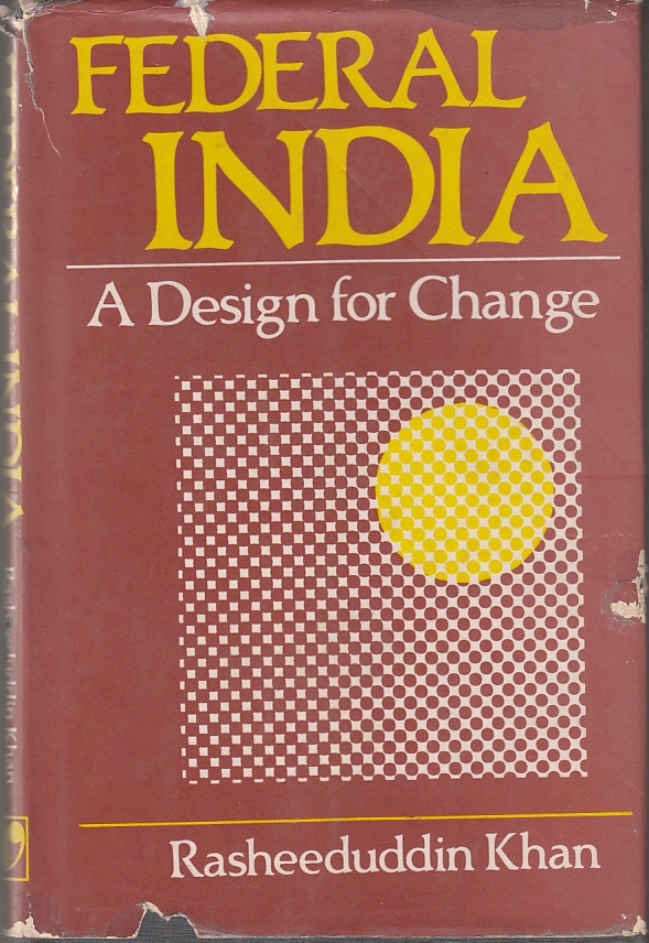 critique of indian federalism Fiscal decentralization in indian federalism mgovinda rao the committee was appointed by the government of india to review the functioning of. critique of indian federalism Fiscal decentralization in indian federalism mgovinda rao the committee was appointed by the government of india to review the functioning of.