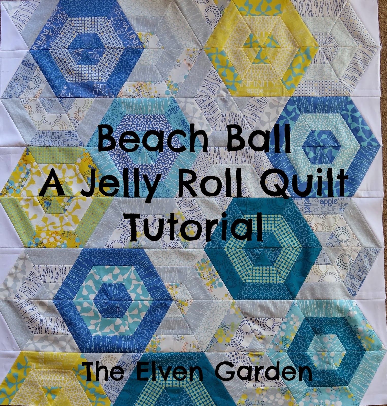 Elven Garden Quilts Beach Ball a jelly roll quilt tutorial (and