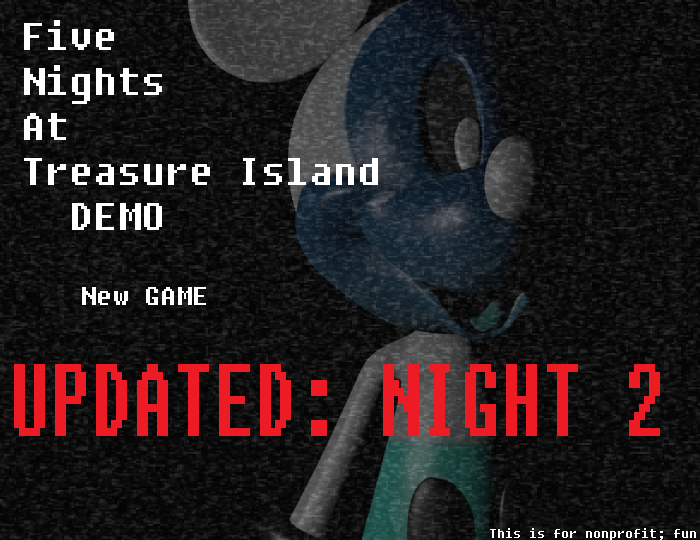 FIVE NIGHTS AT TREASURE ISLAND