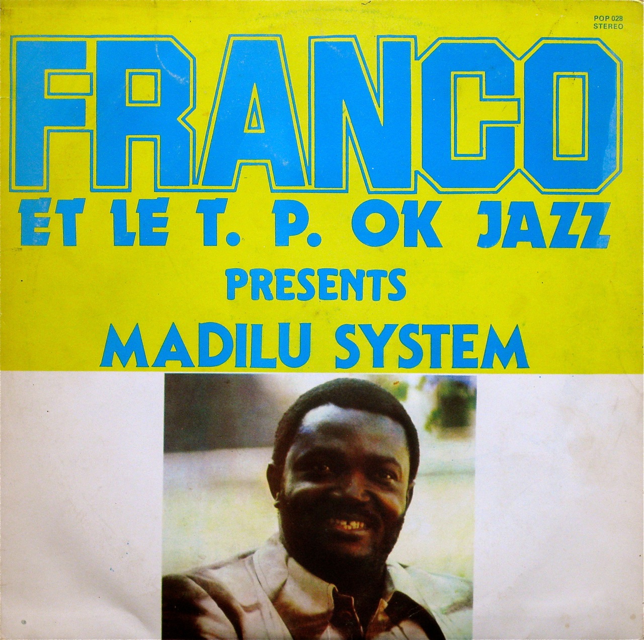 Franco et le T.P. O.K. Jazz - Presents Madilu System (1985) Franco+presents+Madilu+front