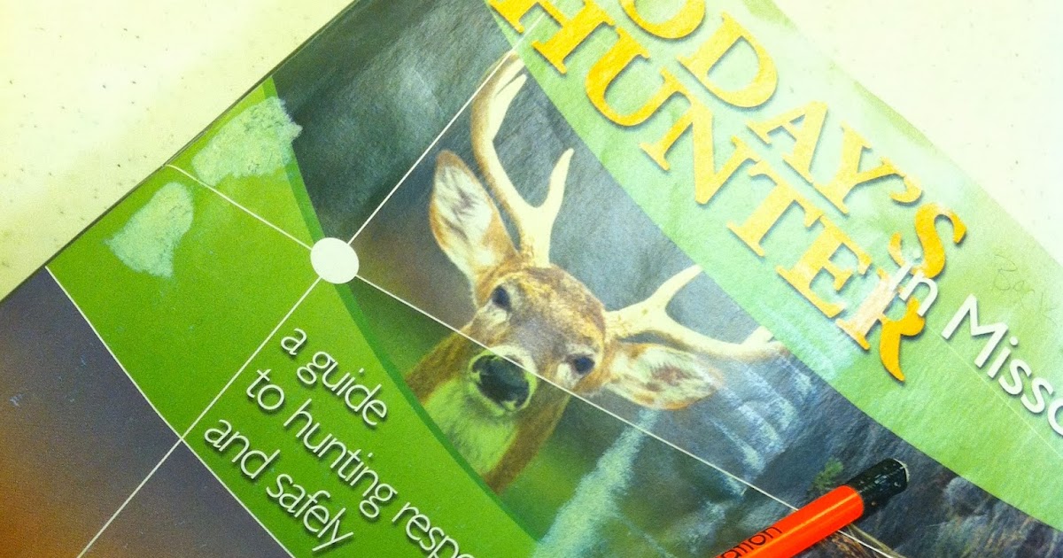 The Missouri Mom Missouri Hunter's Education Certificate...I have it!