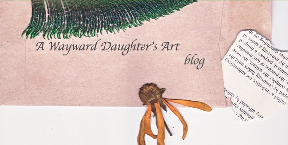 A Wayward Daughter's Art