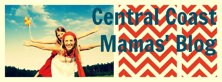 Central Coast Mamas' Blog