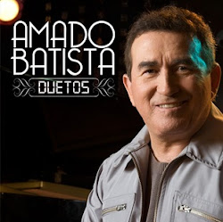 Amado Batista – Duetos