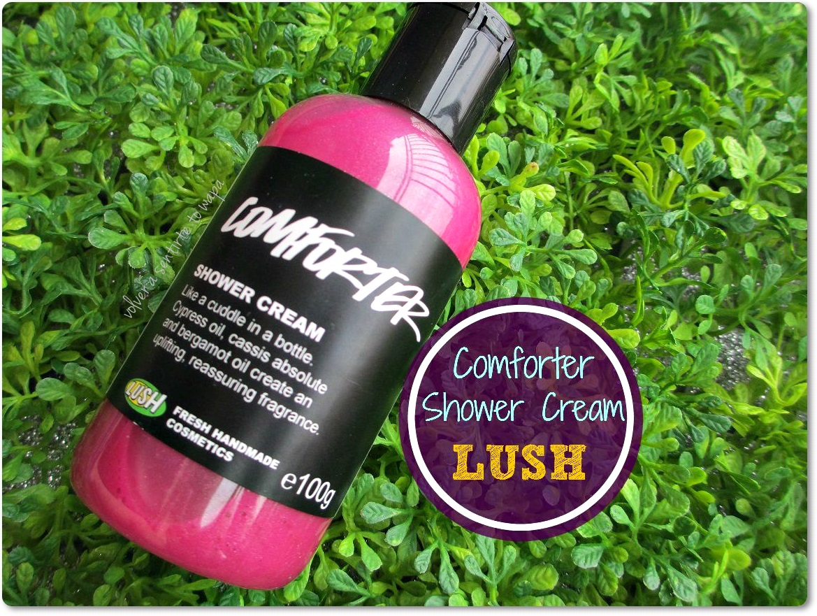 Volver a Sentirte to Wapa Blog de belleza Comforter Shower Cream de LUSH