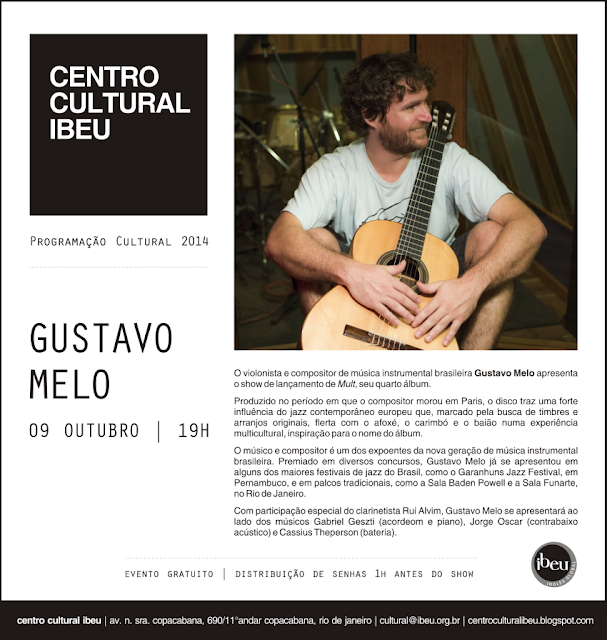 CentroCulturalIbeu GustavoMelo 9 de outubro - Gustavo Melo