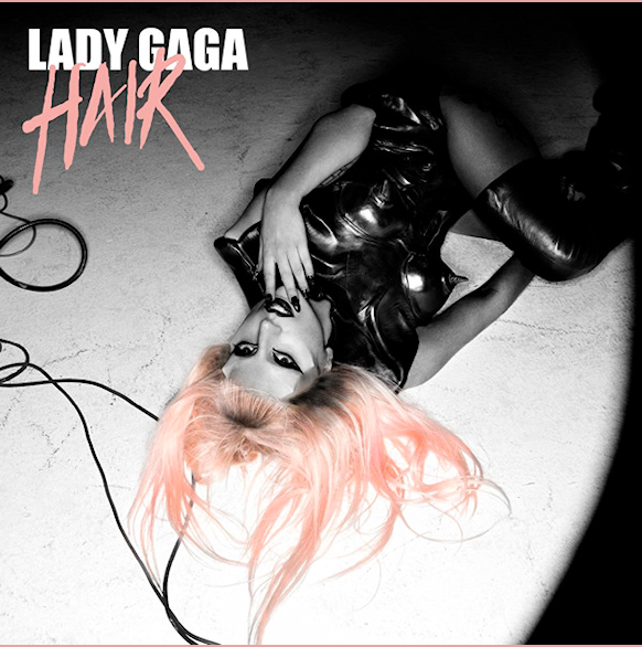 album lady gaga hair single. lady gaga hair single artwork. album lady gaga hair single.