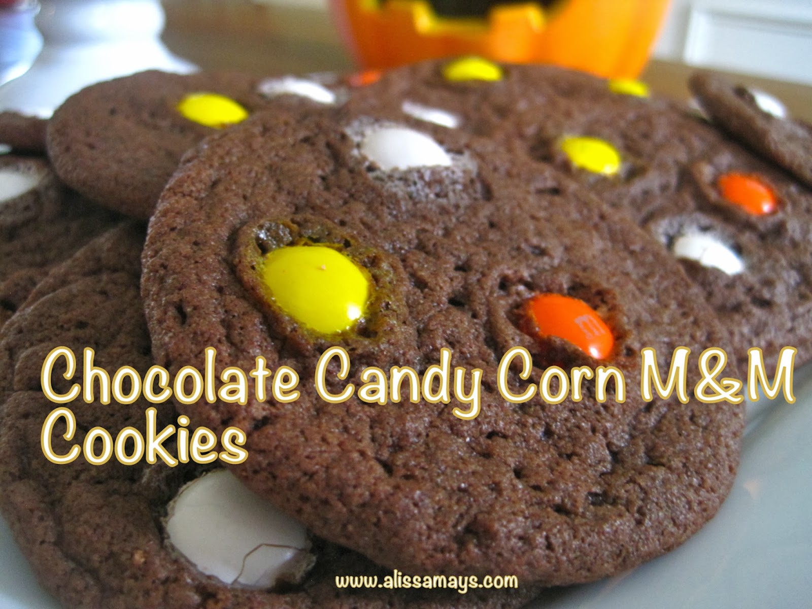 Alissamay's Chocolate Candy Corn M&M Cookies