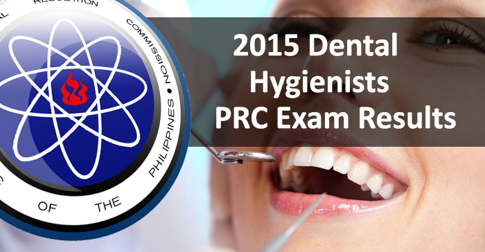 June 2015 Dental Hygienists (Written) Board Examination Result - PRC