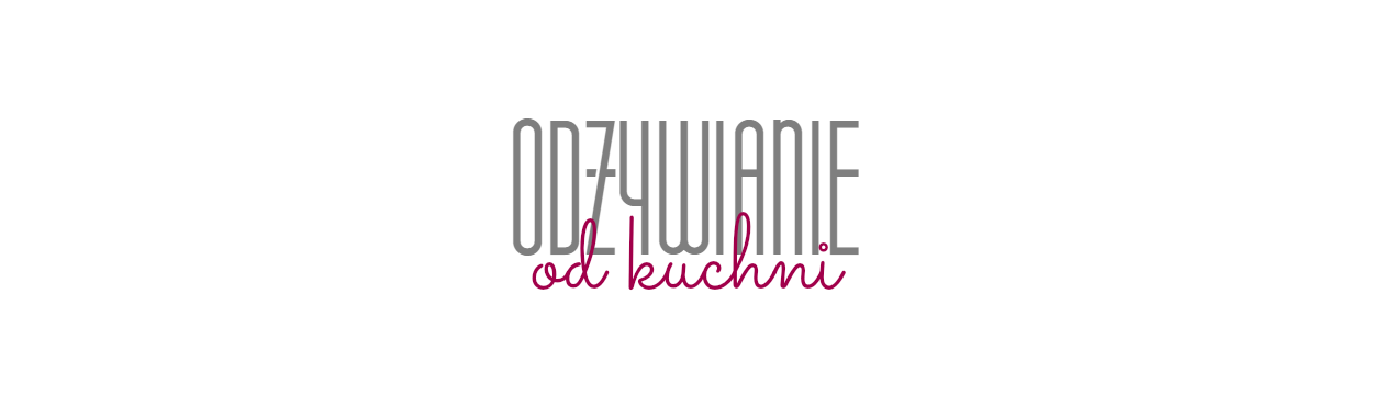 <center>Odżywianie od kuchni</center>