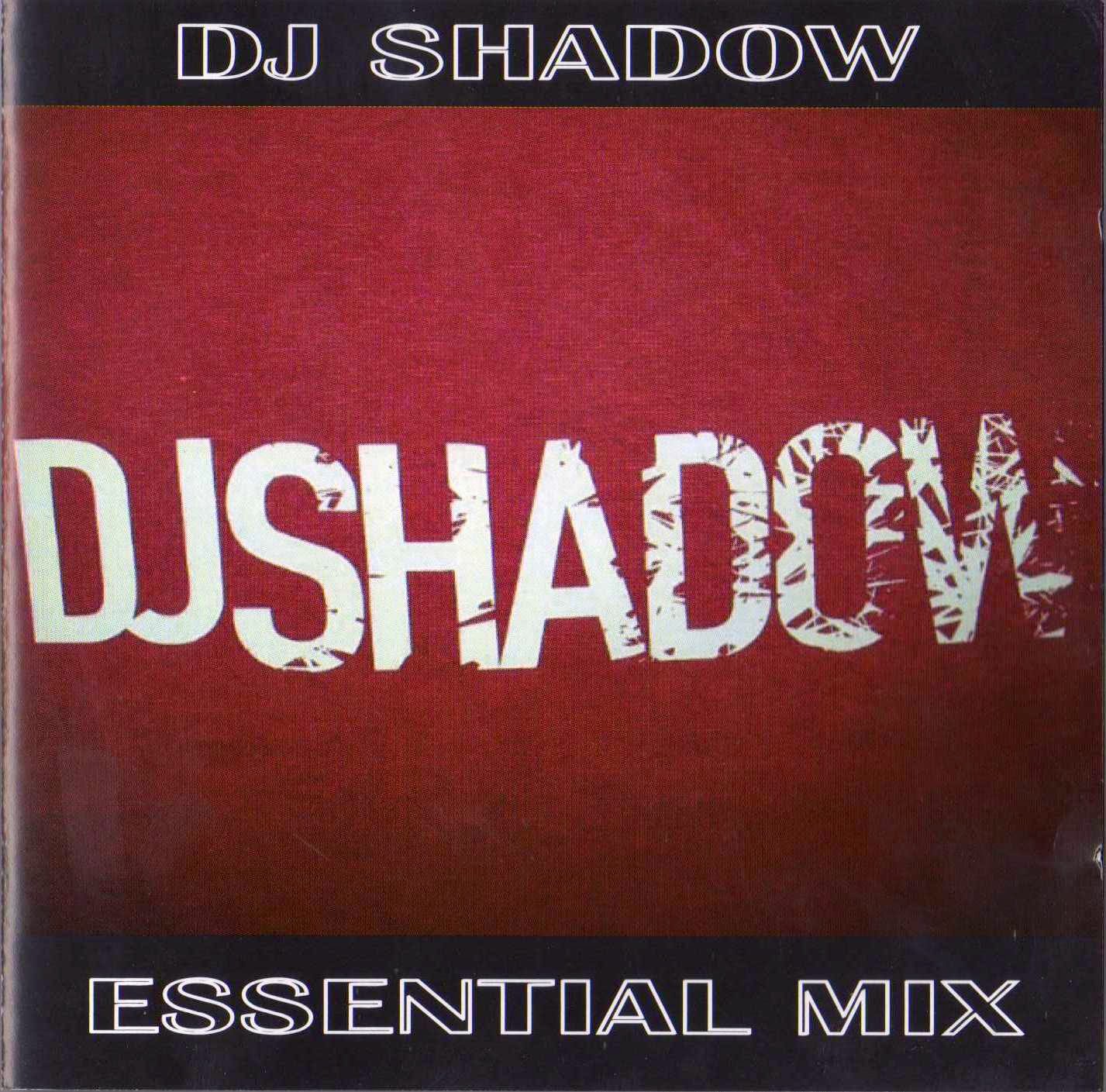 DJ Shadow ‎– Essential Mix (CD) (2008) (FLAC + 320 kbps)