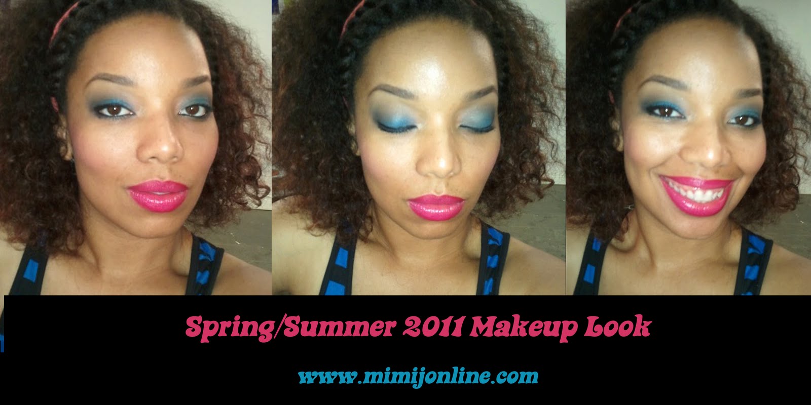 Spring/Summer 2011 Makeup Look Tutorial – Atlanta Makeup Artist MiMi Johnson