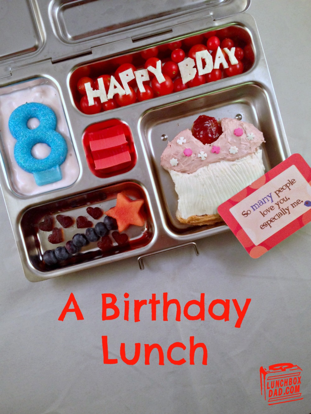 Lunchbox Dad: A Birthday Lunch