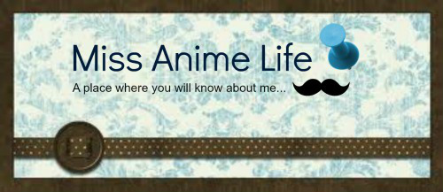 Miss Anime Life