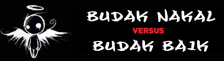 BudakNakal vs Budak Baik