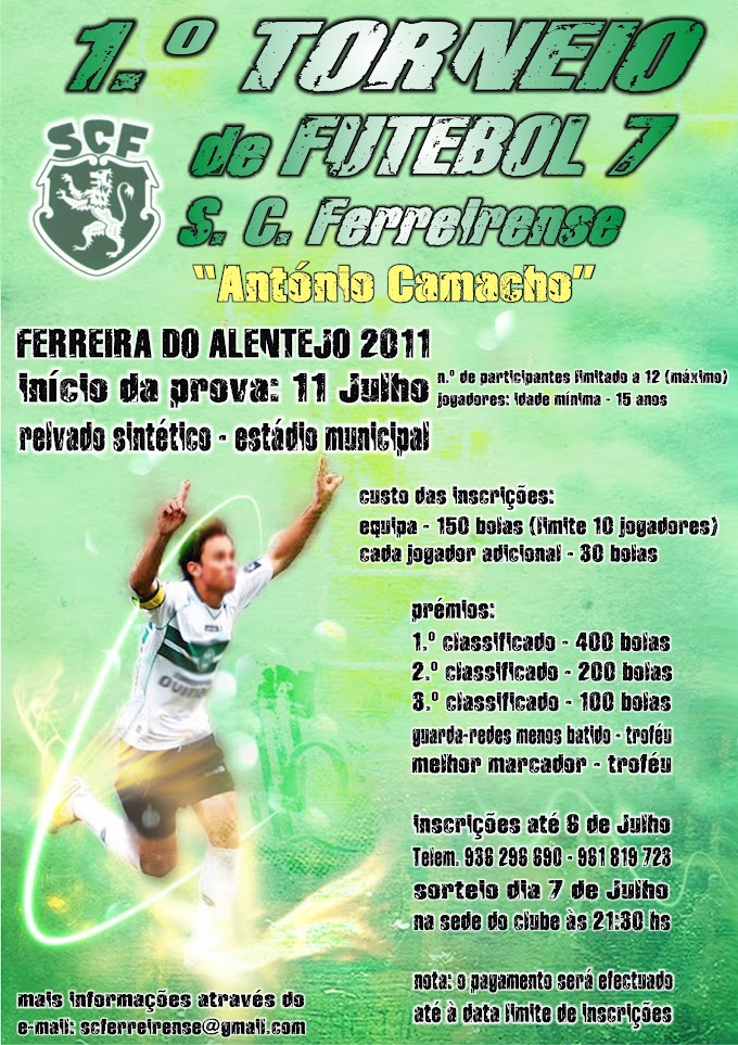 I Torneio Futebol 7 - SC Ferreirense "António Camacho"