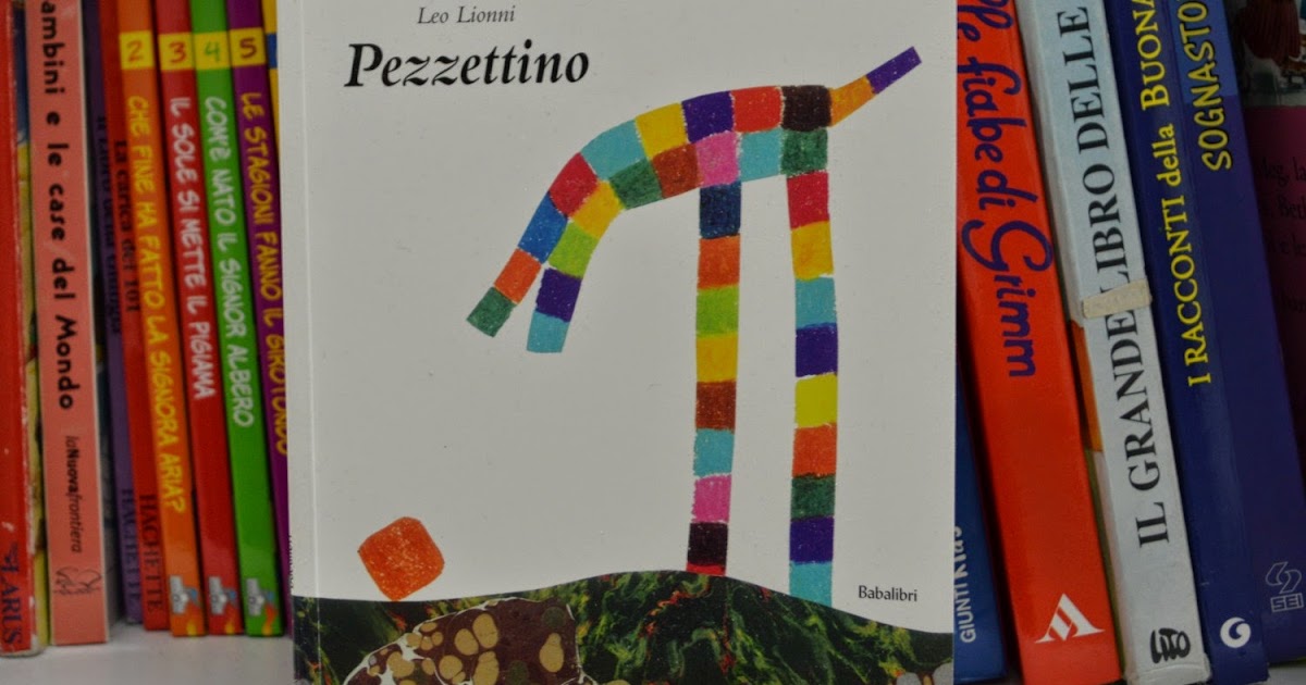LIBRI: Pezzettino (L. Lionni)