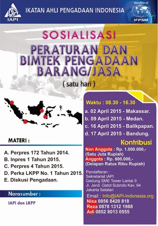 BIMTEK PENGADAAN 9 APRIL 2015 DI Medan dan 17 April di Bandung