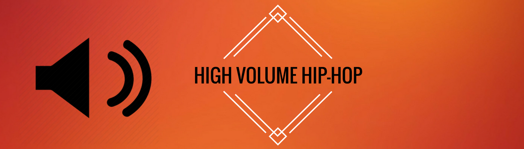 High Volume Hip Hop