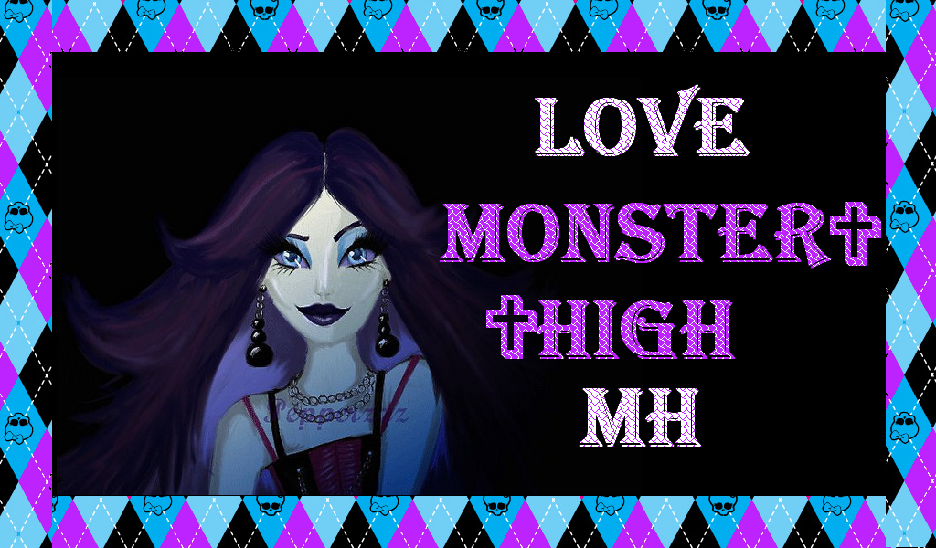 Love Monster High MH