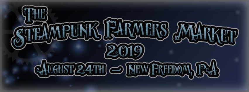 2019 Steampunk Farmers Market