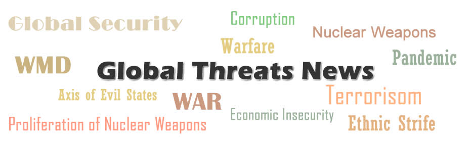 Global Threats News