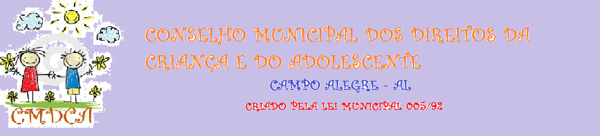 CMDCA - Campo Alegre - AL