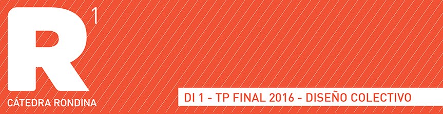 DI1 RONDINA // TP FINAL 2016