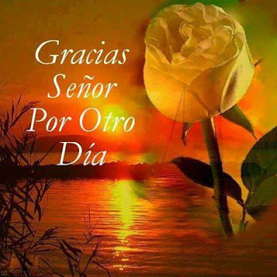 gracias+se%25C3%25B1or+por+otro+dia