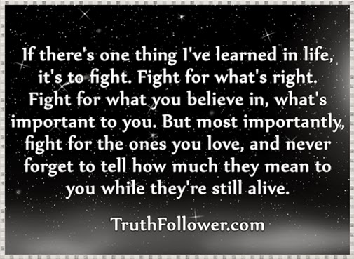 Fight For What You Believe In Quotes